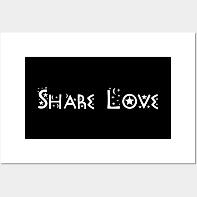 SHARE LOVE COLLECTION! Wall Art by Robert's Design